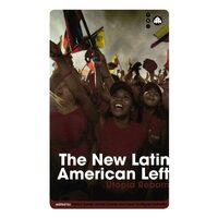 The New Latin American Left