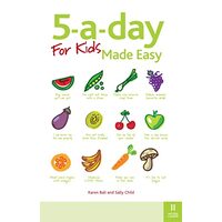 5-A-day for Kids Made Easy