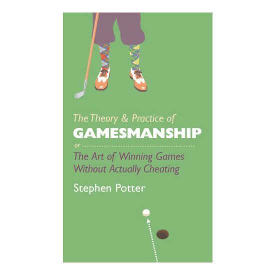 Theory and Practice of Gamesmanship