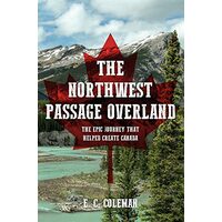 The Northwest Passage Overland