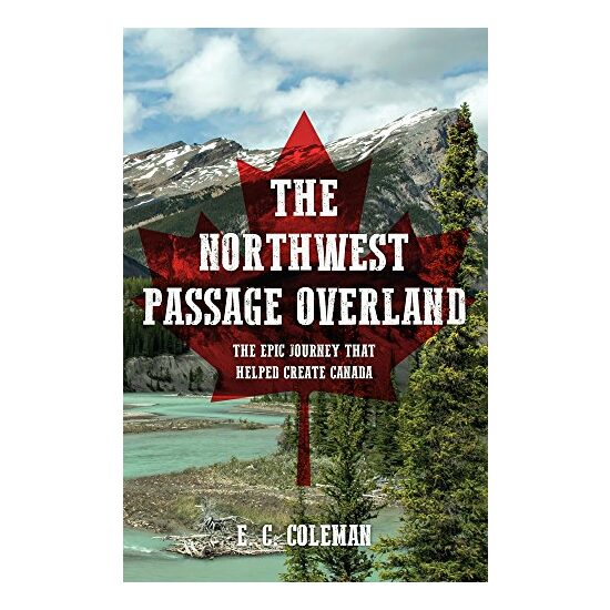 The Northwest Passage Overland - Imagine 1