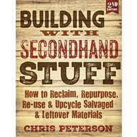 Building with Secondhand Stuff