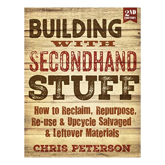 Building with Secondhand Stuff
