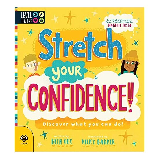 Stretch Your Confidence: Discover what you can do! - Imagine 1