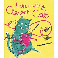 I Am a Very Clever Cat