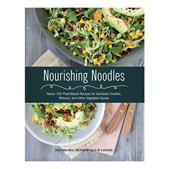 Nourishing Noodles, Cristiana Anca, Chris Anca