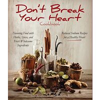 Don't Break Your Heart Cookbook
