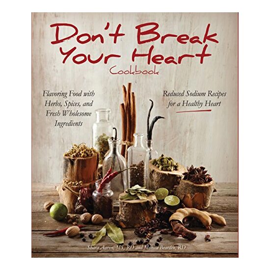 Don't Break Your Heart Cookbook