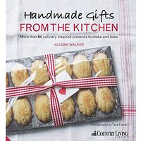 Handmade Gifts from the Kitchen