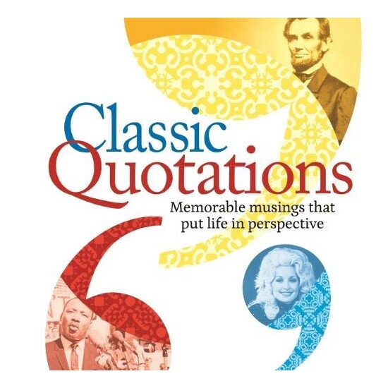 Classic Quotations