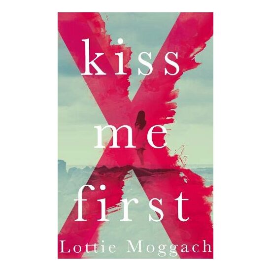 Kiss Me First