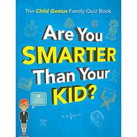 Are You Smarter Than Your Kid?