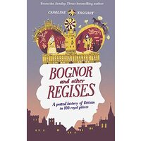 Bognor and Other Regises