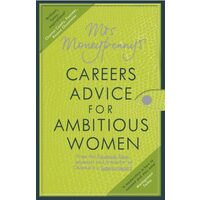 Mrs Moneypenny's Careers Advice for Ambitious Women