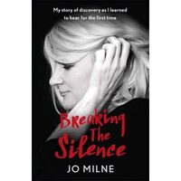 Breaking the Silence
