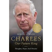  Charles: Our Future King