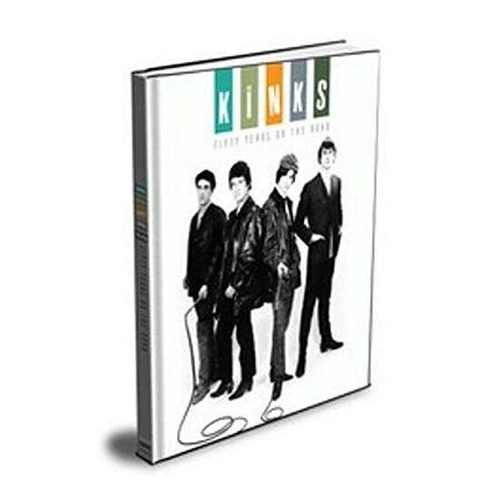 Kinks : Fifty Years on the Road