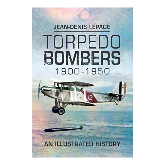 Torpedo Bombers 1900-1950
