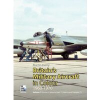 Britain-s Military Aircraft In Colour 