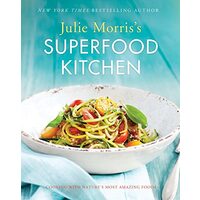 Julie Morris's Superfood Kitchen