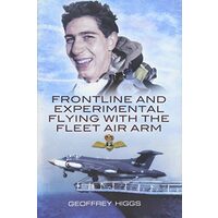 Front-line and experimental flying with the Fleet Air Arm "Purely by Chance"