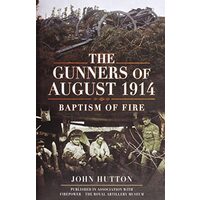 Gunners of August 1914