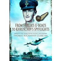 From Hitlers Uboats To Kruschevs Spyflights