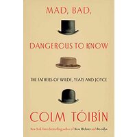 Mad, Bad, Dangerous to Know