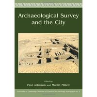 Archaeological Survey And The City
