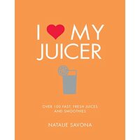 I Love My Juicer