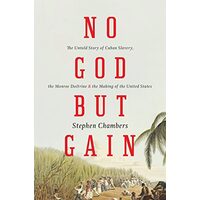 No God but Gain