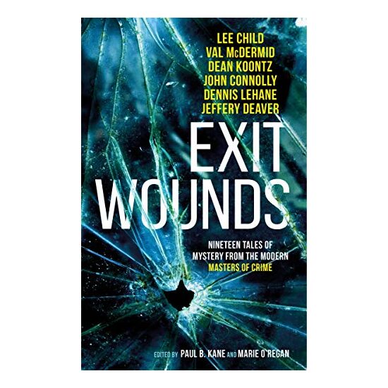 Exit Wounds, Paul Kane, Marie O'Regan