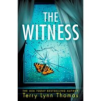 The Witness, Terry Lynn Thomas