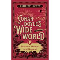 Conan Doyle's Wide World