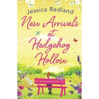 New Arrivals at Hedgehog Hollow, Jessica Redland