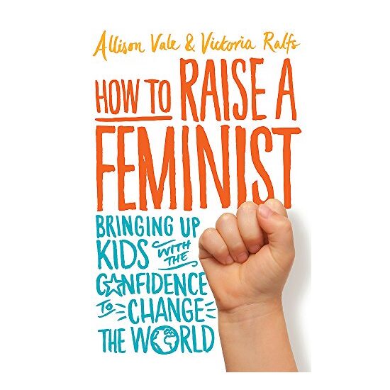 How to Raise a Feminist - Imagine 1