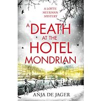 A Death at the Hotel Mondrian