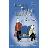Art of Being Middle Class