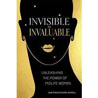 Invisible to Invaluable: Unleashing the Power of Midlife Women