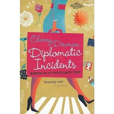 Diplomatic Incidents