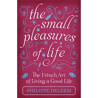 Small pleasures of life