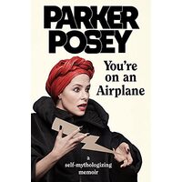 You're on an Airplane