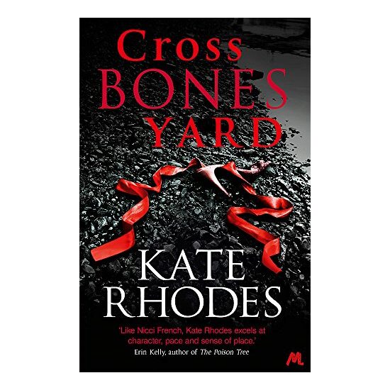 Crossbones Yard, Kate Rhodes