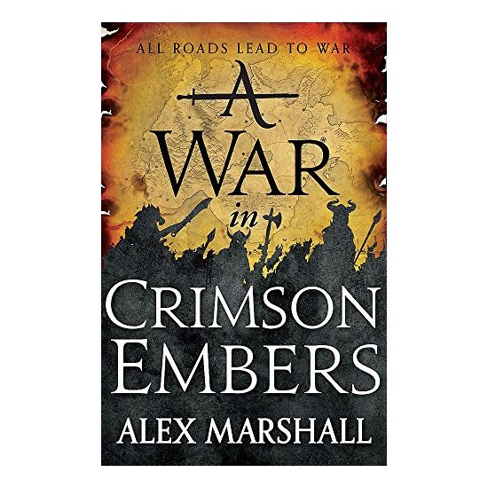 War in Crimson Embers, Alex Marshall