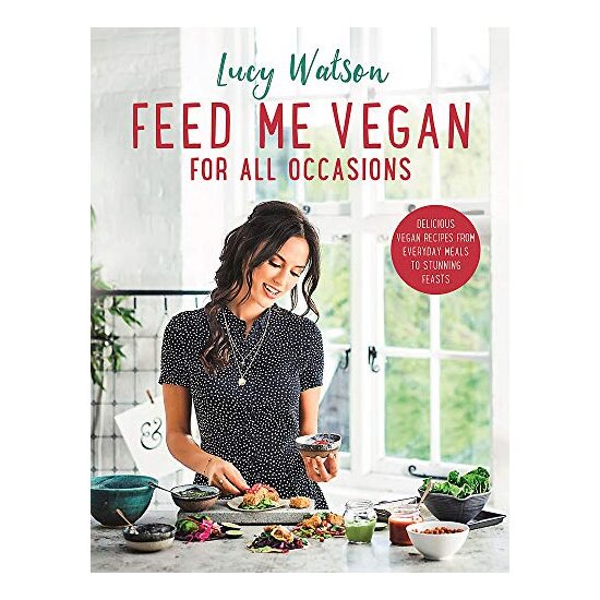 Feed Me Vegan for All Occasions - Imagine 1