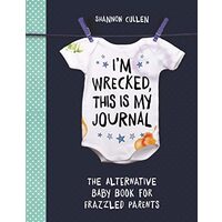 I'm Wrecked, This Is My Journal