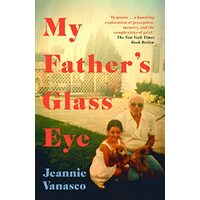 My Father's Glass Eye