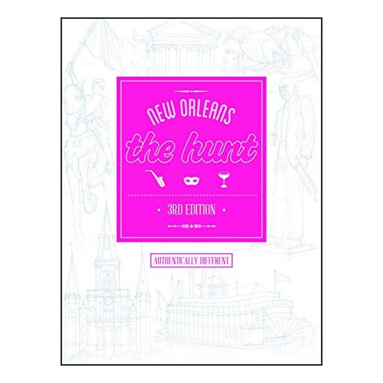 The Hunt New Orleans