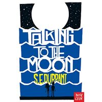 Talking to the Moon