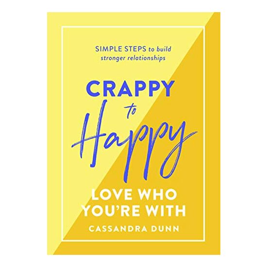 Crappy to Happy Relationships - Imagine 1